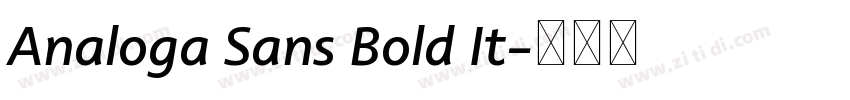 Analoga Sans Bold It字体转换